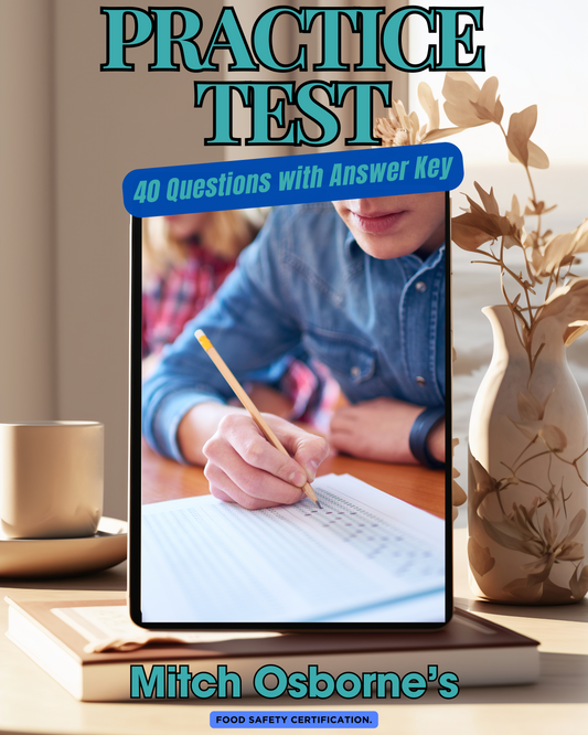 Food Safety, Practice 40 Question Test w/ Answer sheet.